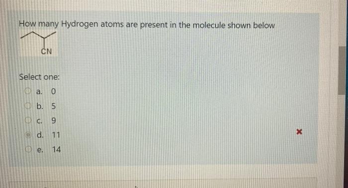 Solved How many Hydrogen atoms are present in the molecule | Chegg.com