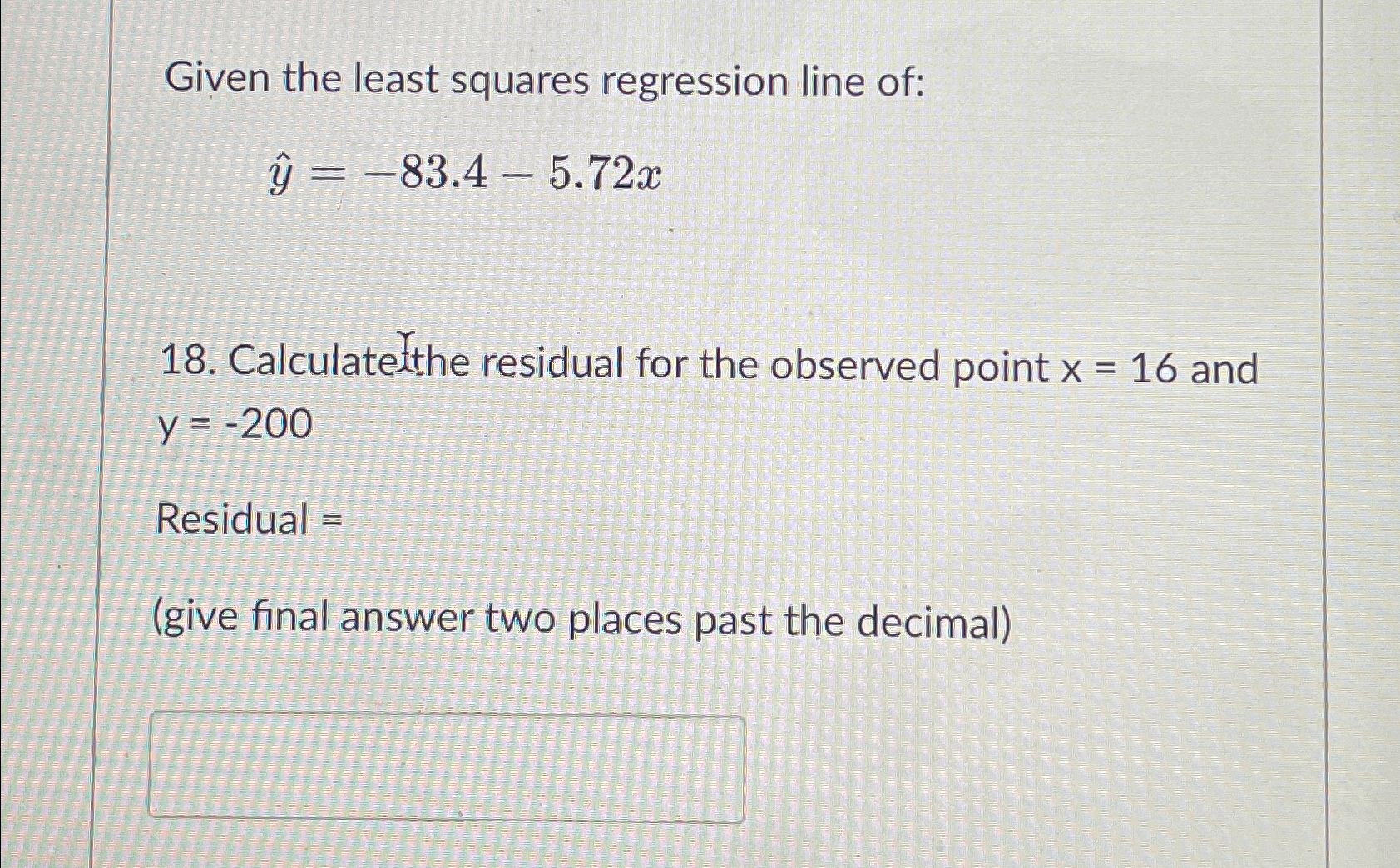 Solved Given the least squares regression line | Chegg.com