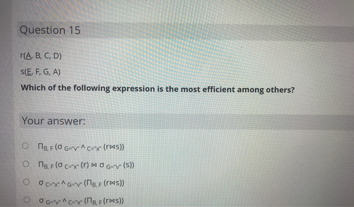 Solved Question 15 R A B C D S E F G A Which Of T Chegg Com