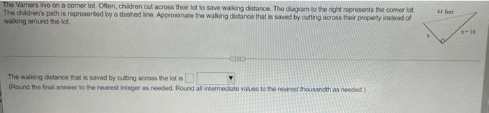 Solved The Varners live on a corner lot. Often children cut | Chegg.com