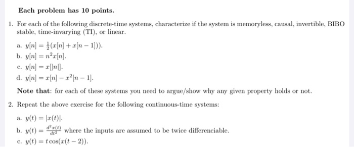 Solved Each problem has 10 points. 1. For each of the | Chegg.com