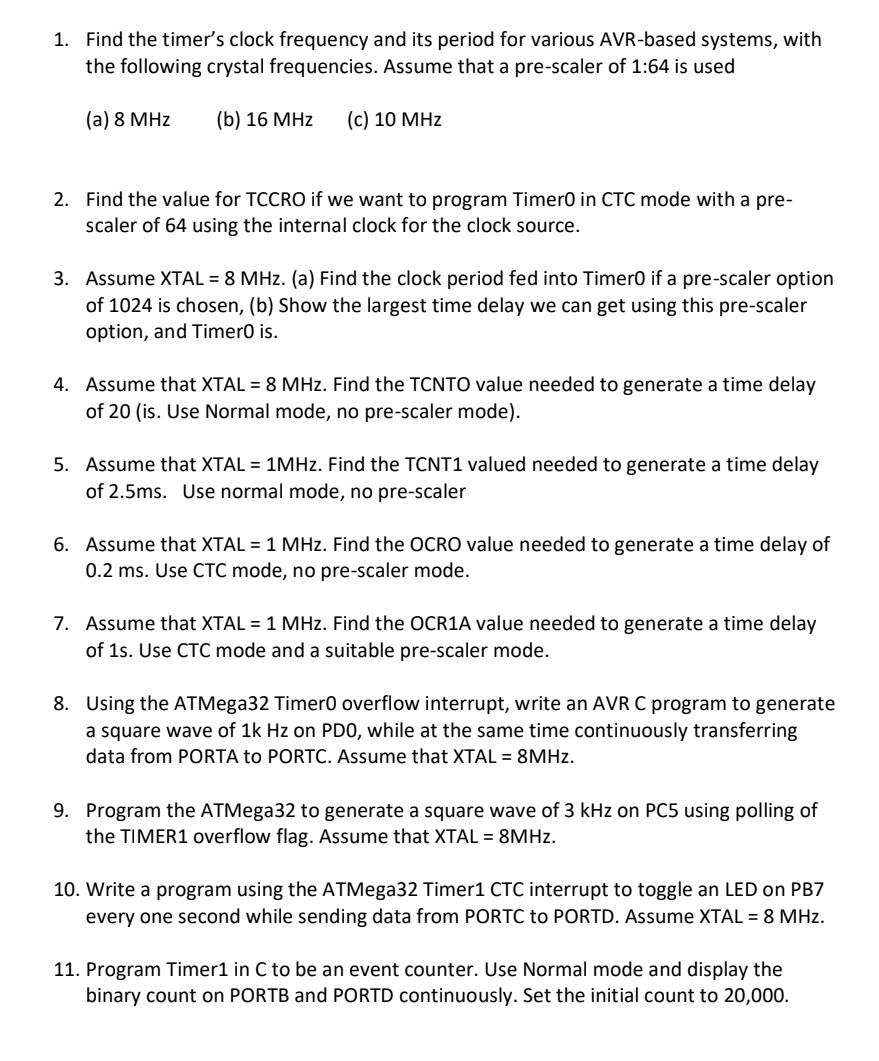 Solved 1. Find the timer's clock frequency and its period