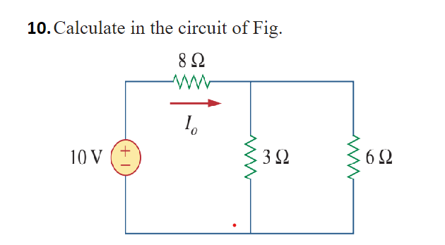 Solved Calculate in the circuit of Fig. | Chegg.com