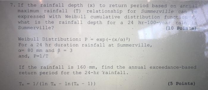 Solved 7. If the rainfall depth (x) to return period based | Chegg.com