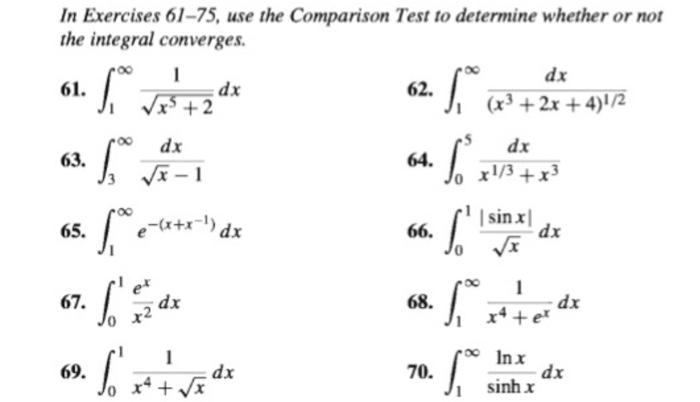Solved In Exercises 61-75, use the Comparison Test to | Chegg.com