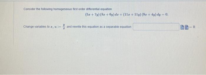 Solved Consider The Following Homogeneous First Order