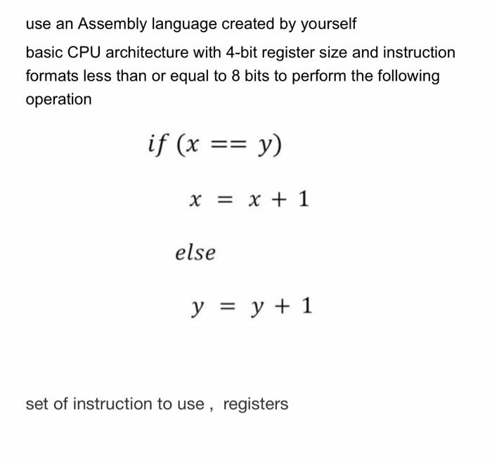 Solved use an Assembly language created by yourself basic | Chegg.com