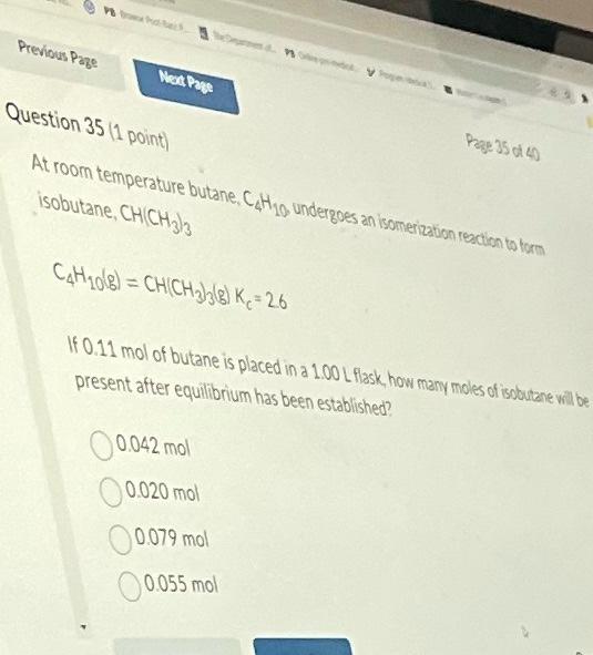 Solved At room temperature butane. C4H10, undergoes an