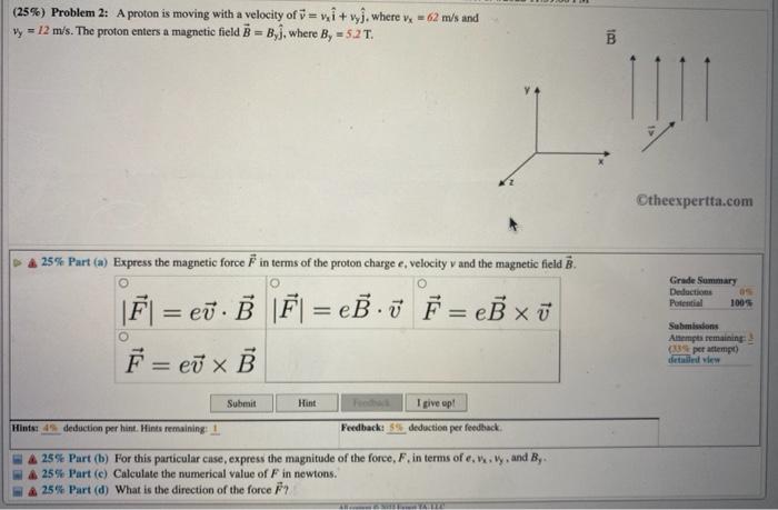 Solved (25%) Problem 2: A Proton Is Moving With A Velocity | Chegg.com