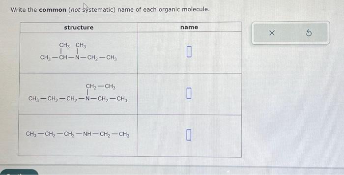 Solved Write the common (not systematic) name of each | Chegg.com