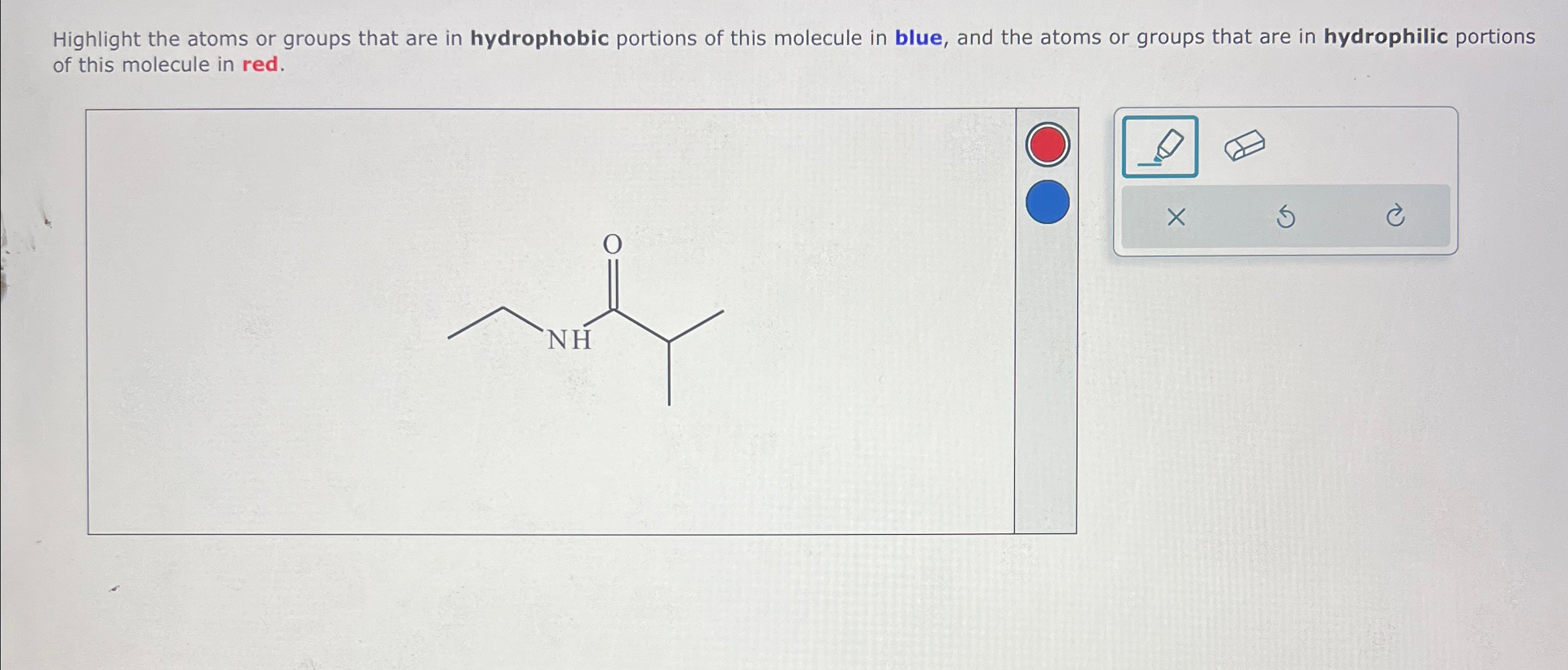 Highlight the atoms or groups that are in hydrophobic | Chegg.com