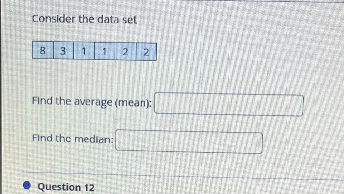 Solved Consider the data set 8 3 1 1 2 2 Find the average | Chegg.com