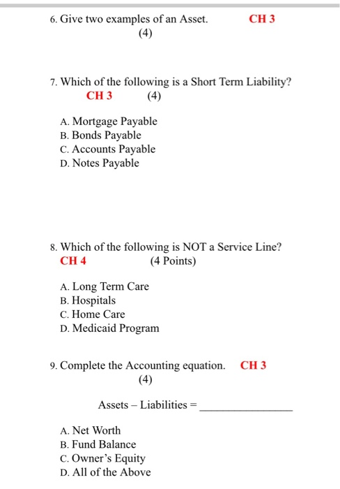 Solved Ch 3 6 Give Two Examples Of An Asset 4 7 Whic Chegg Com