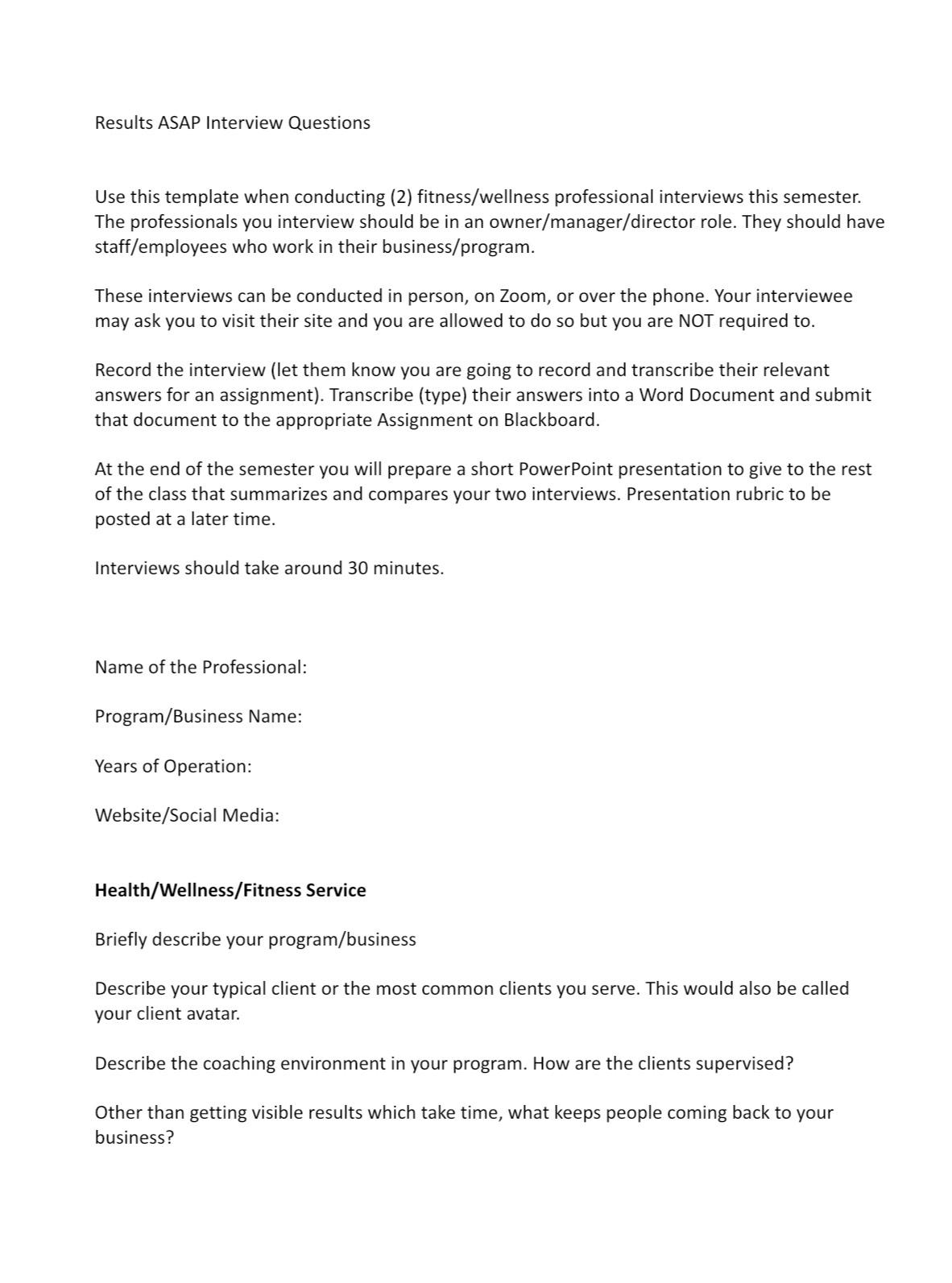 Solved Results ASAP Interview QuestionsUse this template | Chegg.com
