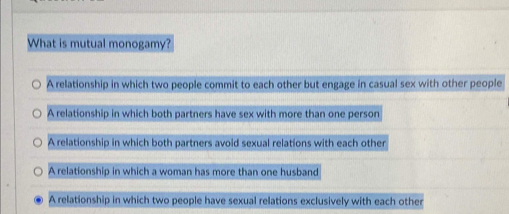 Solved What is mutual monogamy?A relationship in which two | Chegg.com