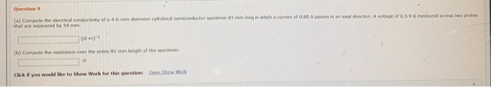Solved Question (a) Compute the electrical conductivity of a | Chegg.com