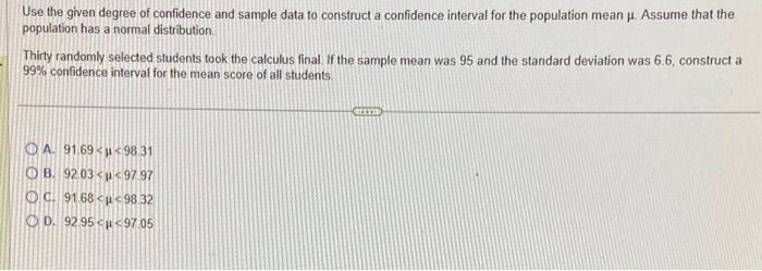 Solved Use the given degree of confidence and sample data to | Chegg.com
