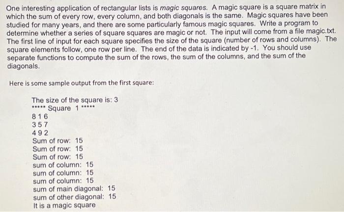 Solved One interesting application of rectangular lists is | Chegg.com
