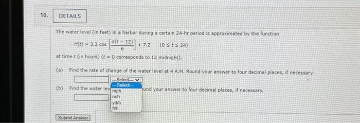 Solved The water level (in feet) in a harbor during a | Chegg.com