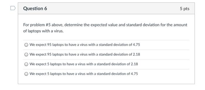 Solved Question 6 5 pts For problem #5 above, determine the | Chegg.com