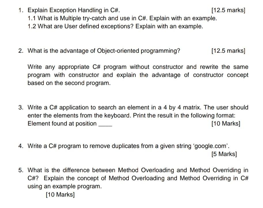 Solved 1 explain exception handling in c 12 5 marks 1 1 chegg
