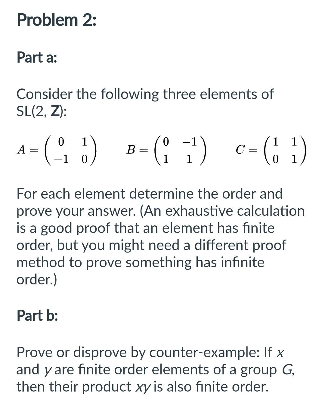 Consider the following three elements of \( \mathrm{SL}(2, \mathbf{Z}) \) :
\[
A=\left(\begin{array}{cc}
0 & 1 \\
-1 & 0
\end