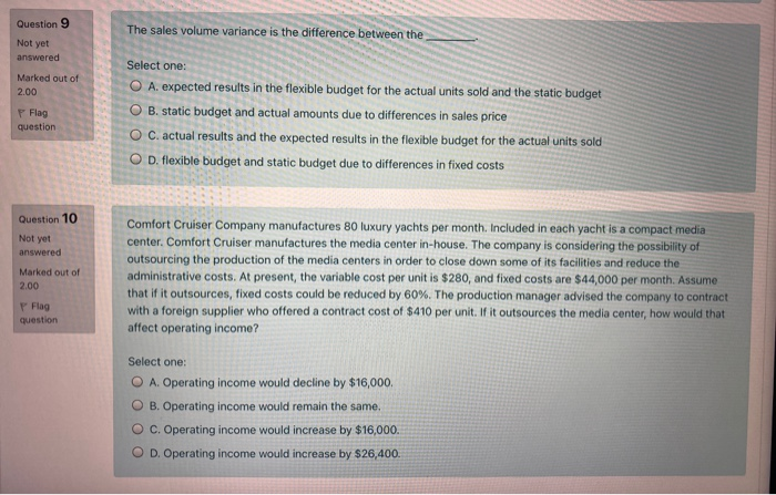 Solved Question 9 The sales volume variance is the | Chegg.com