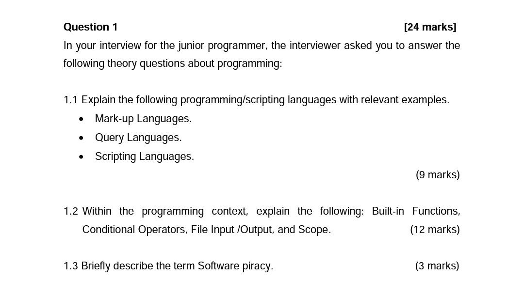 Solved Question 1 [24 marks] In your interview for the | Chegg.com image.
