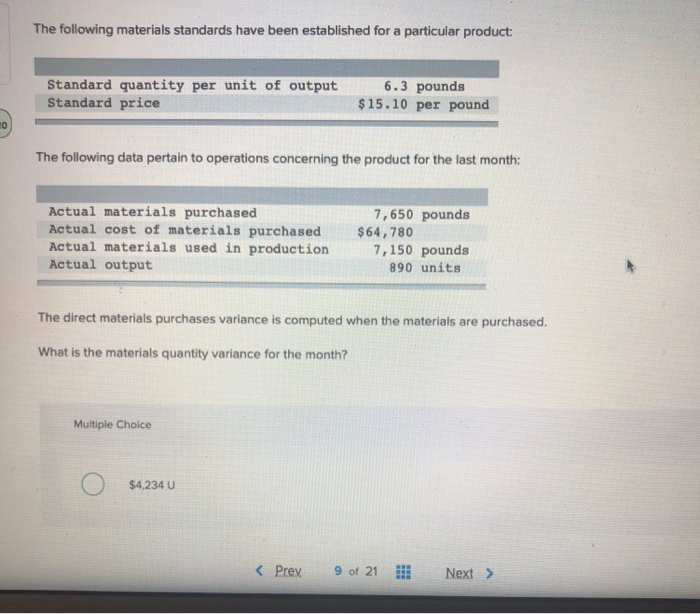 Solved The following materials standards have been