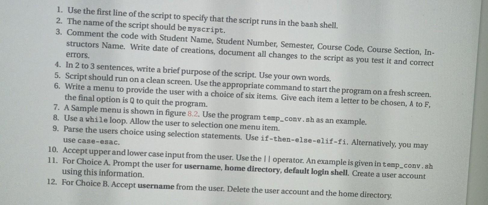 1. Use the first line of the script to specify that | Chegg.com