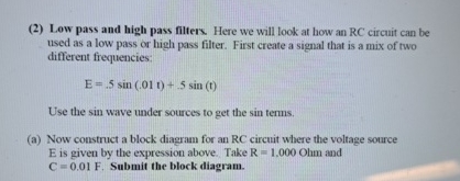 Solved 2 ï Low Pass And High Pass Filters Here We Will Chegg Solved 2 ï Low Pass And High Pass Filters Here We Will Chegg