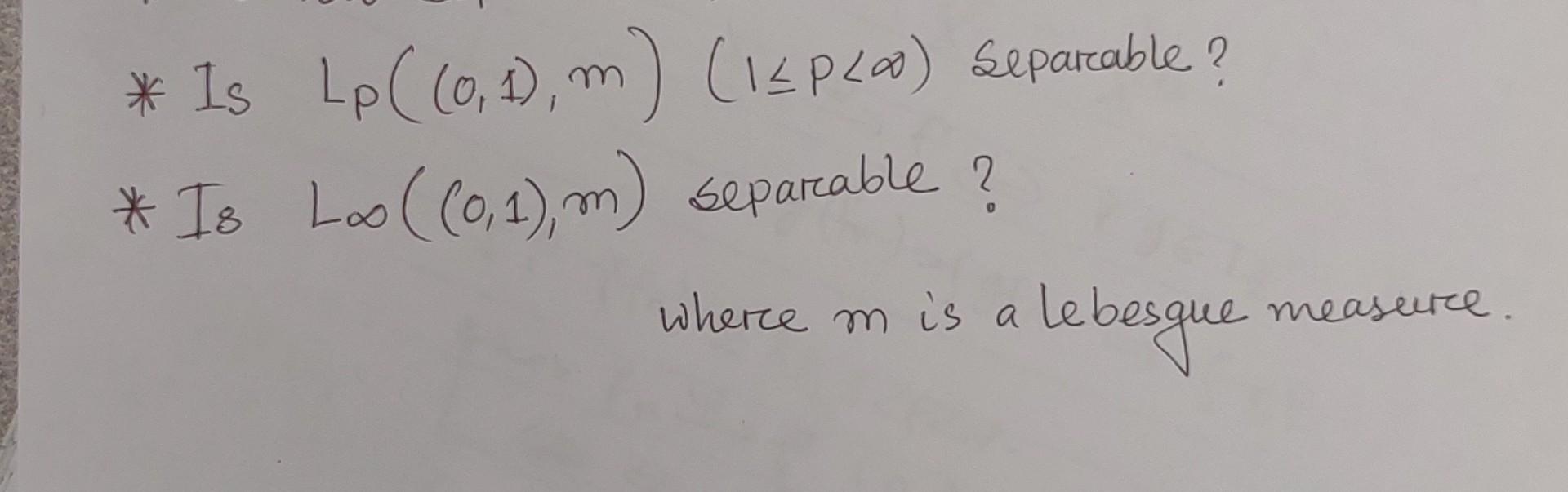 Solved * Is Lp((0,1),m)(1⩽p
