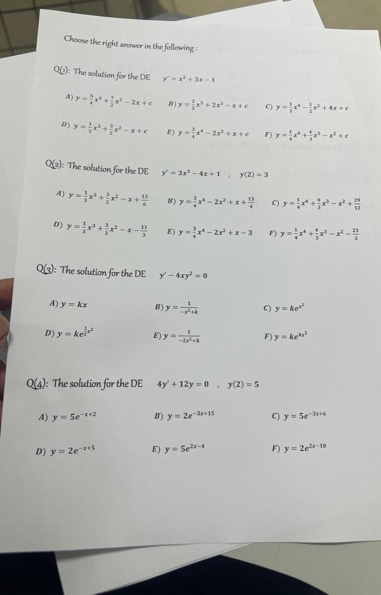 Choose the right answer in the following: 061): The solution for the DE y = x² + 3x - 1 - 2x+c B)y=x+2x*-x+ c y=*** -** + 4x