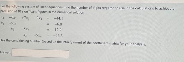 Solved For the following system of linear equations, find | Chegg.com