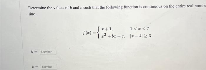 Solved Determine the values of b and c such that the | Chegg.com