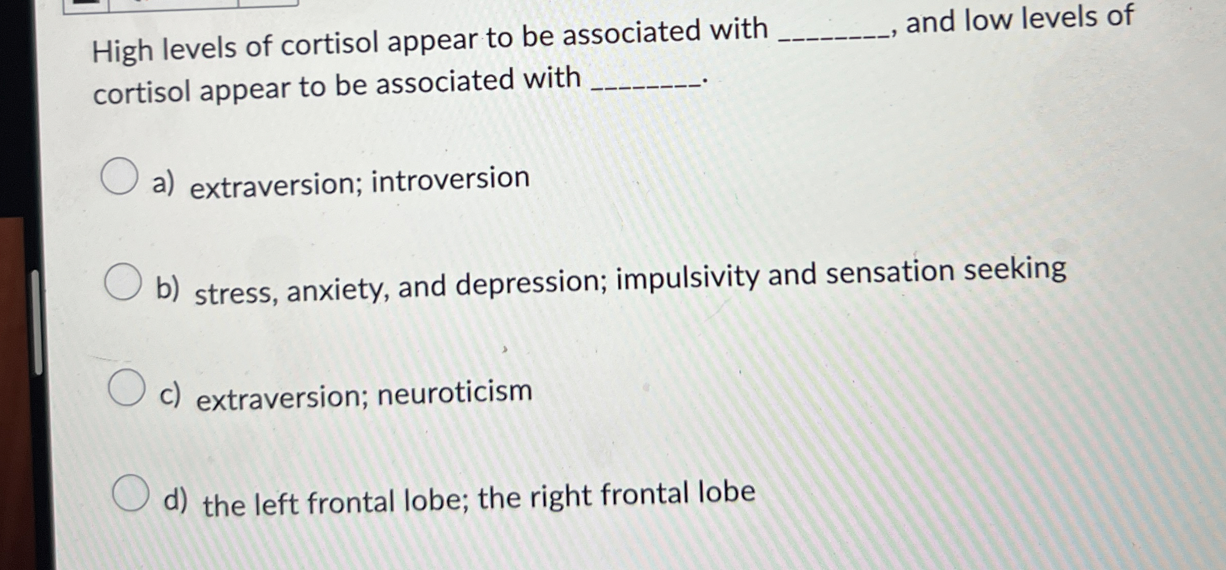 Solved High levels of cortisol appear to be associated | Chegg.com