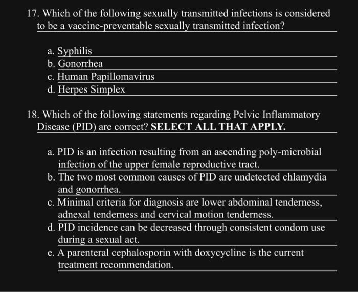 Solved 17. Which Of The Following Sexually Transmitted | Chegg.com