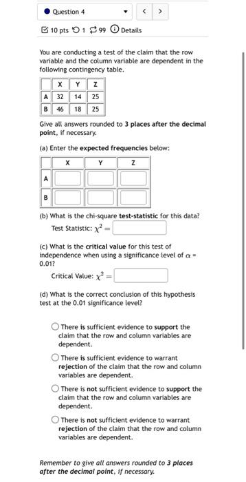 10 pts 51⇄99 (i) Details You are conducting a test | Chegg.com