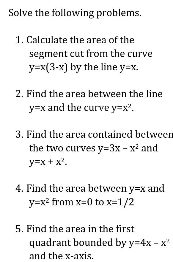 Solved Solve The Following Problems 1 Calculate The Area Chegg Com