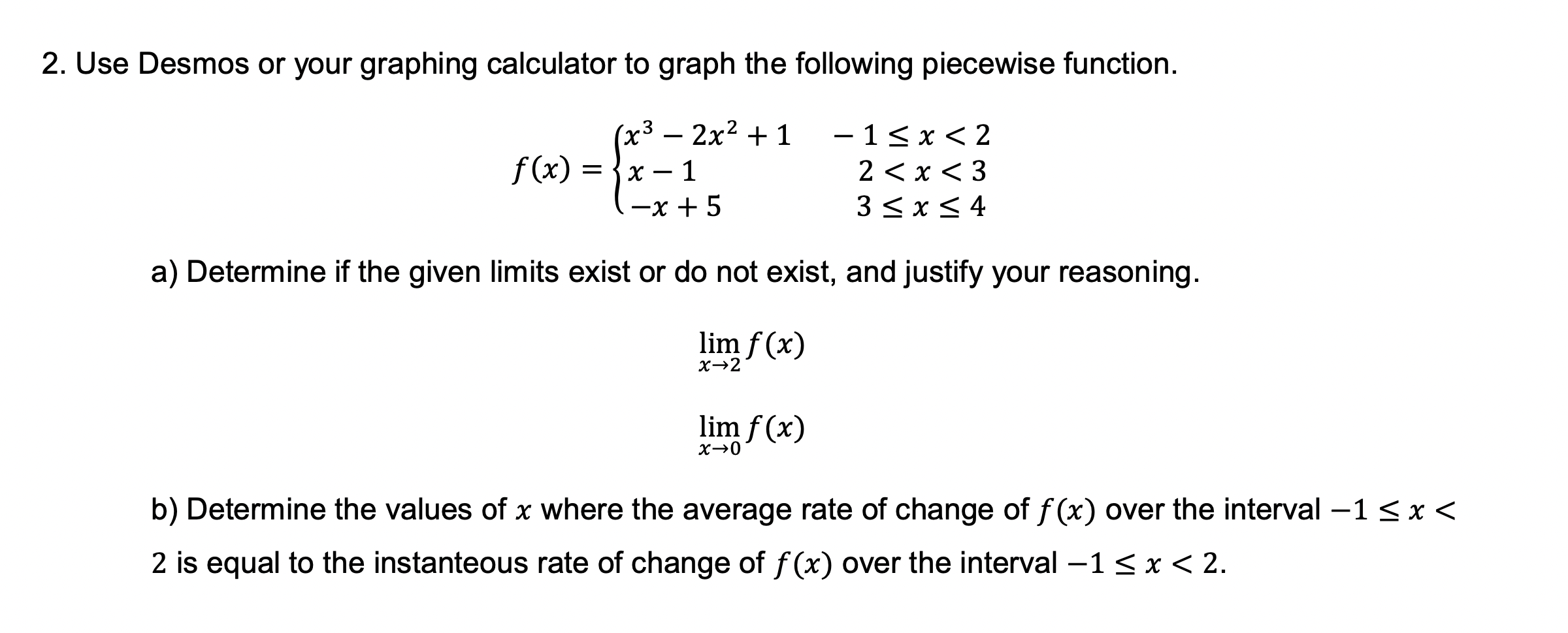 Solved Use Desmos or ﻿your graphing calculator to ﻿graph the | Chegg.com