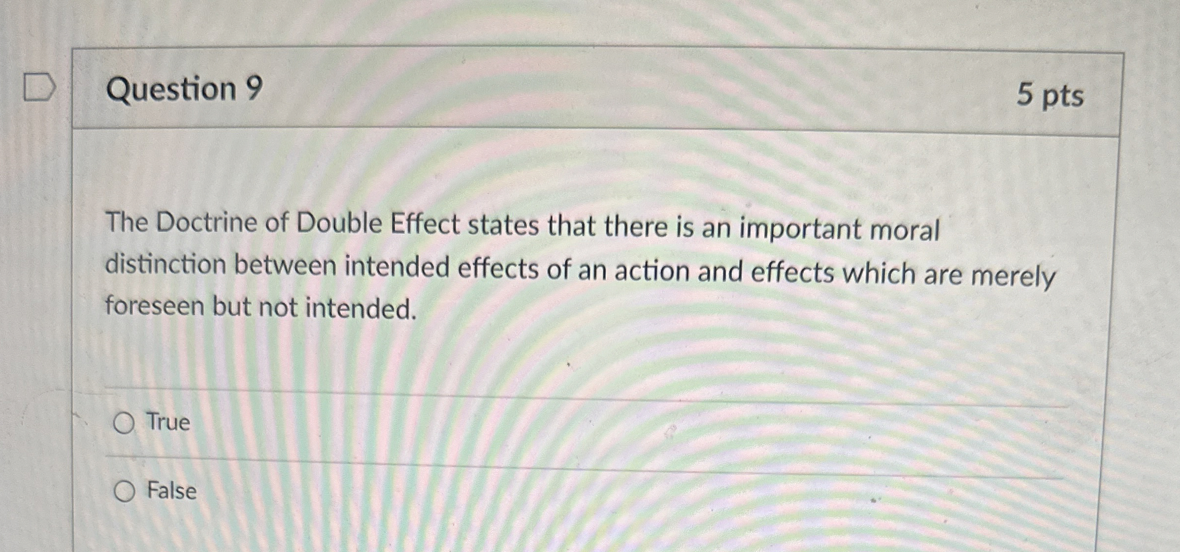 Solved Question 95 ﻿ptsThe Doctrine of Double Effect states | Chegg.com