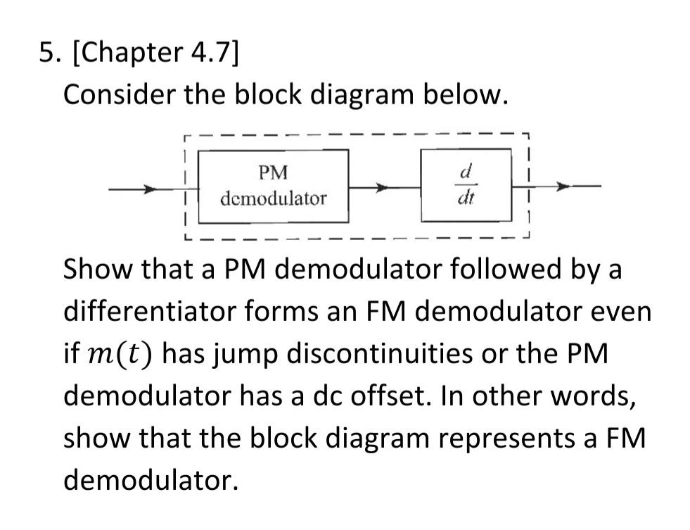 Solved 5. (Chapter 4.7] Consider the block diagram below. 1 | Chegg.com