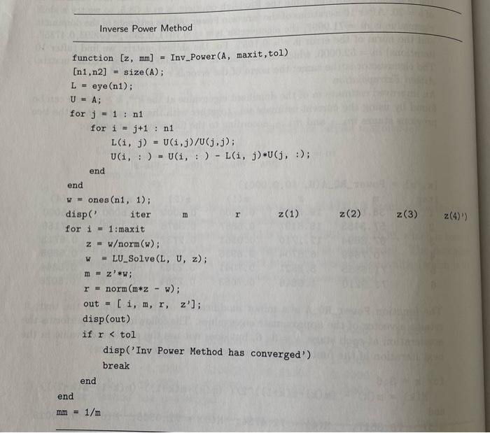 Implement the Inverse Power Method (Page 190) to find | Chegg.com