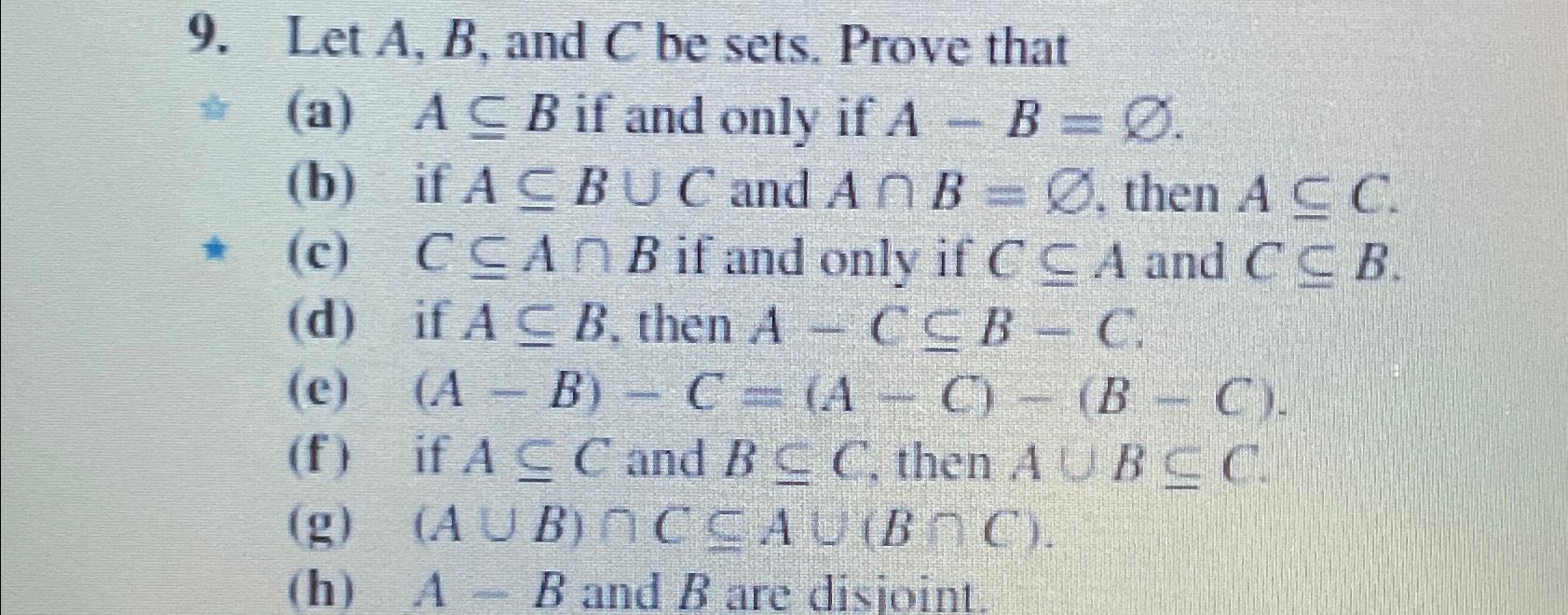 Solved Let A,B, ﻿and C ﻿be Sets. Prove That(a) ﻿AsubeB If | Chegg.com