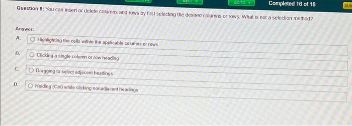 Solved GO TO Completed 16 of 18 Question 8 You can insert Chegg