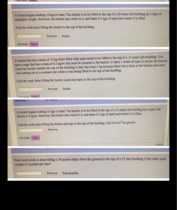 Solved A bucket begins holding 10 kgs of sand. The bucket is