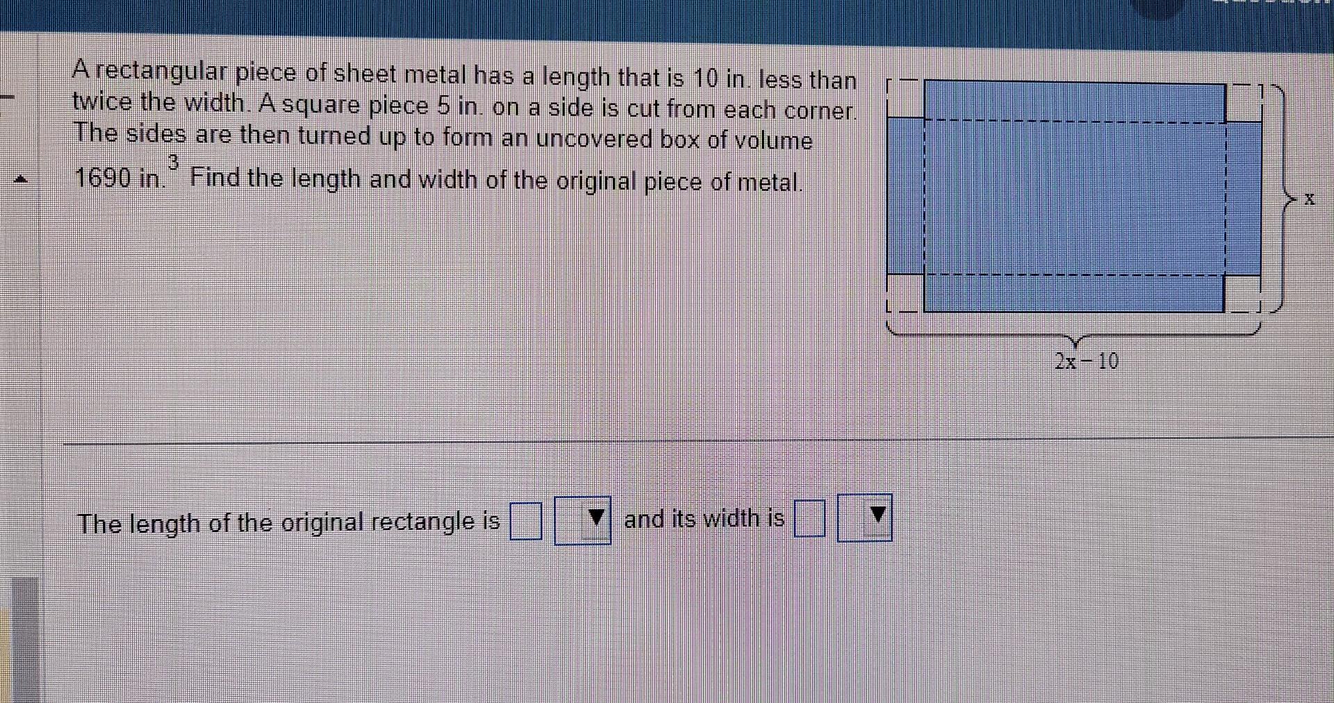 Solved A rectangular piece of sheet metal has a length that | Chegg.com