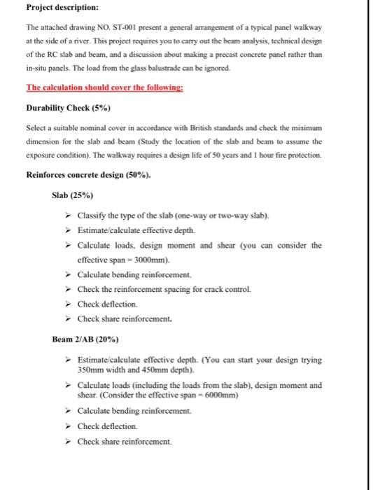 Solved Project description: The attached drawing NO. ST-001 | Chegg.com
