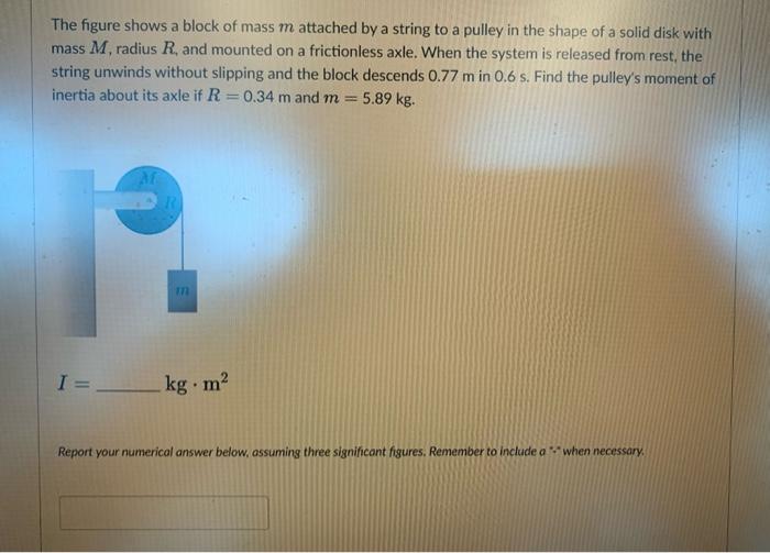 Solved The figure shows a block of mass m attached by a