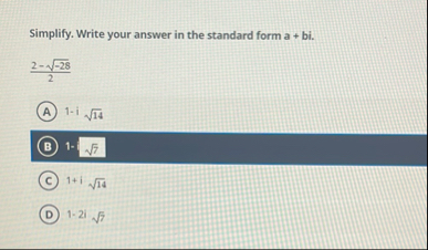Solved Simplify. Write your answer in the standard form a | Chegg.com